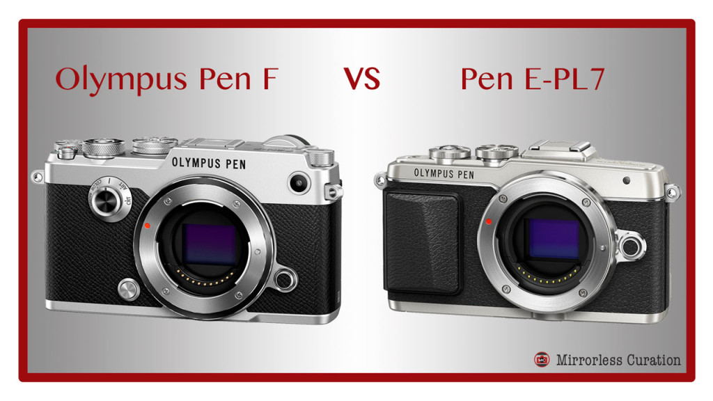 olympus pen f vs pen epl7