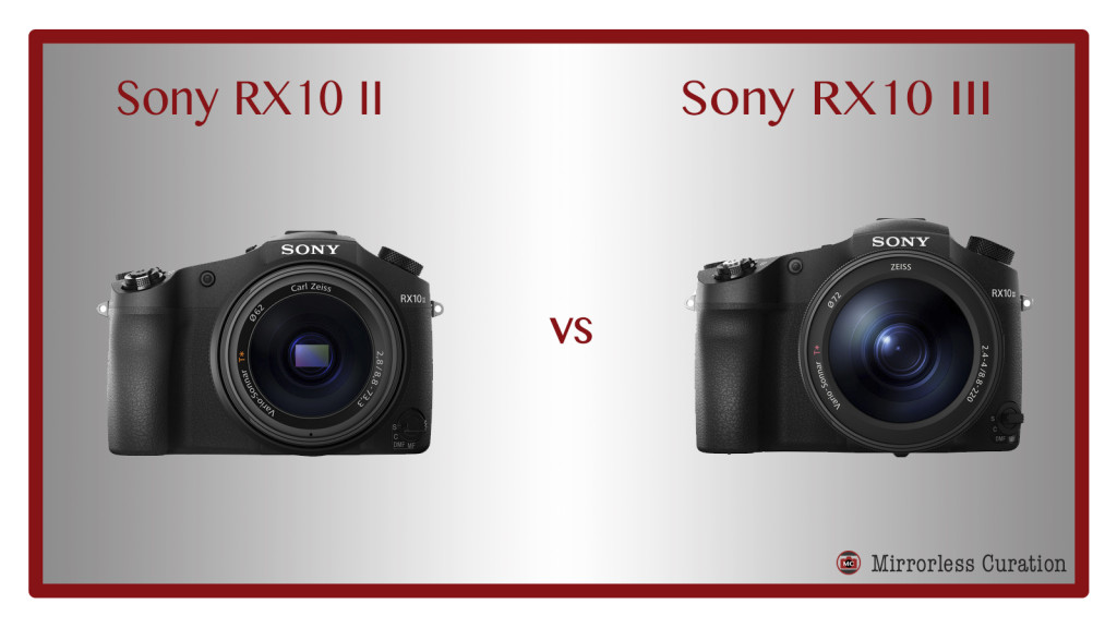 Grootste rammelaar grootmoeder 10 Differences Between the Sony RX10 II and RX10 III – Mirrorless Curation