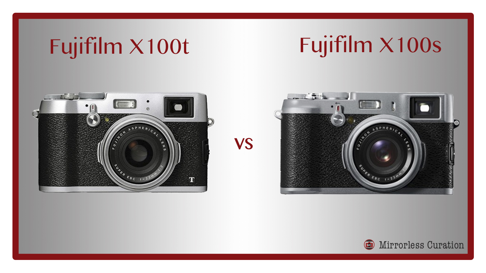 The 10 Key Differences Between the Fujifilm X100S and X100T