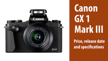 canon gx 1 mark iii specs release date price